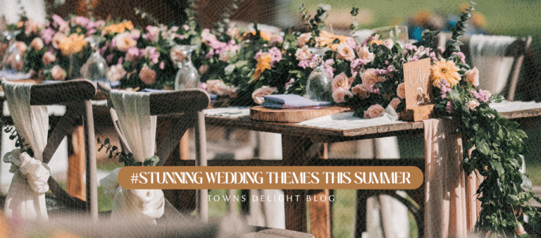 Stunning Wedding Themes This Summer