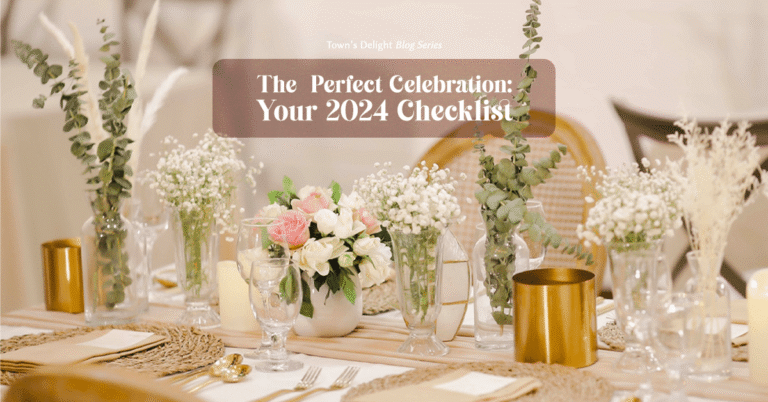 The Perfect Celebration : Your 2024 Checklist