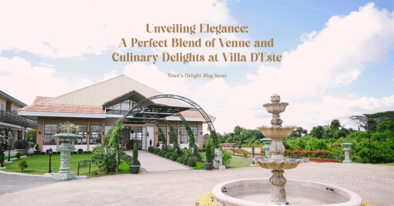Unveiling Elegance: A Perfect Blend of Venue and Culinary Delights at Villa D’Este Tagaytay