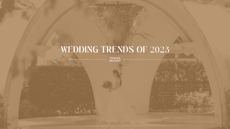 WEDDING TRENDS THIS 2023