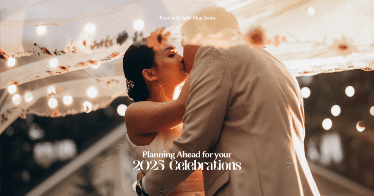 Planning Ahead for Your 2025 Celebrations